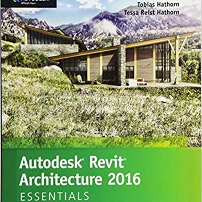 خرید ایبوک Autodesk Revit Architecture 2016 Essentials دانلود کتاب ملزومات معماری Autodesk Revit download PDF خرید کتاب از امازون اتودسک رویت